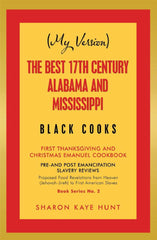Downloadable PDF :  (My Version) the Best 17Th Century Alabama and Mississippi Black Cooks
