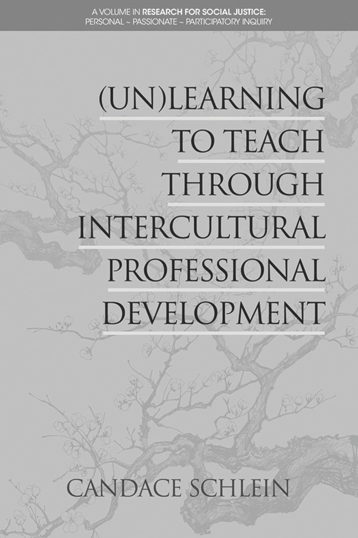 Downloadable PDF :  (Un)Learning to Teach Through Intercultural Professional Development